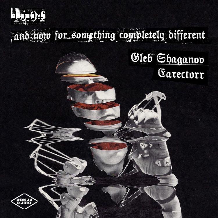 And Now For Something Completely Different w/ Earectorr 15th April 2023